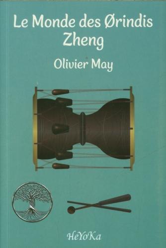 Actual product image Le monde des Orindis : Zheng (French, May Olivier, 2024)