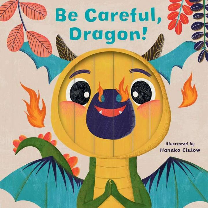 Little Faces: Be Careful, Dragon! (Inglese, Carly Madden, Clulow Hanako, 2021)