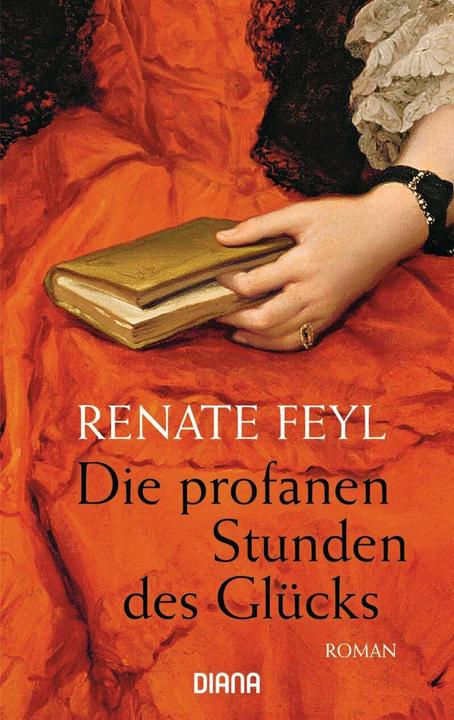 Immagine prodotto Die profanen Stunden des Glücks (Tedesco, Renate Feyl, 2014)
