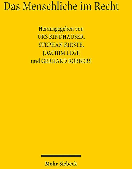 Immagine prodotto Das Menschliche im Recht (Tedesco, Joachim Lege, Stephen Kirste, Case per bambini Urs, Gerhard Robbers, 2024)