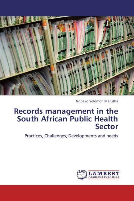 Actual product image Records management in the South African Public Health Sector (Ngoako Solomon Marutha, 2013)