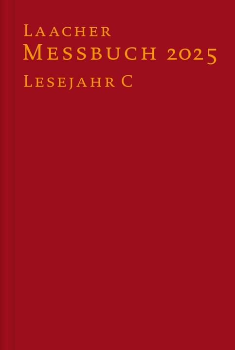 Produktbild Laacher Messbuch LJ C 2025 (Deutsch, Katholisches Bibelwerk, 2024)