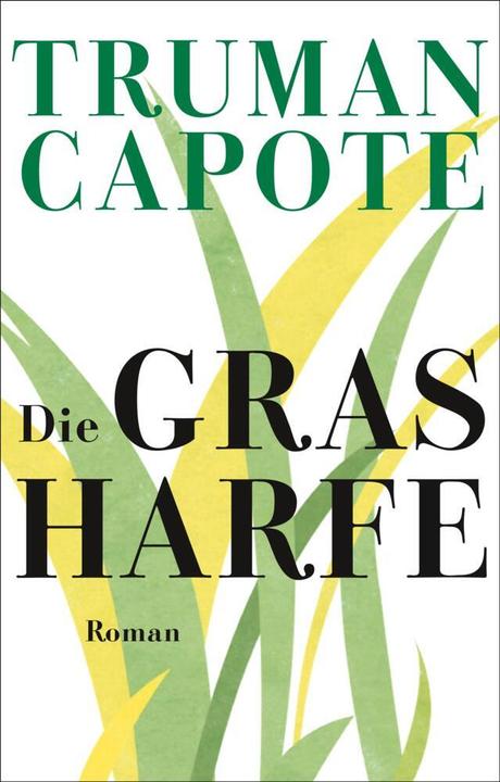 Actual product image Die Grasharfe (German, Truman Capote, 2017)