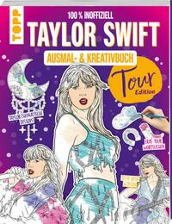 Produktbild Das inoffizielle Taylor Swift Ausmal- und Kreativbuch: Tour-Edition