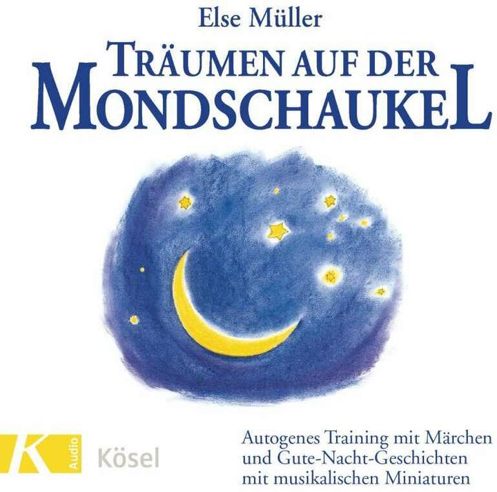 Produktbild Träumen auf der Mondschaukel (Else Müller, Deutsch)