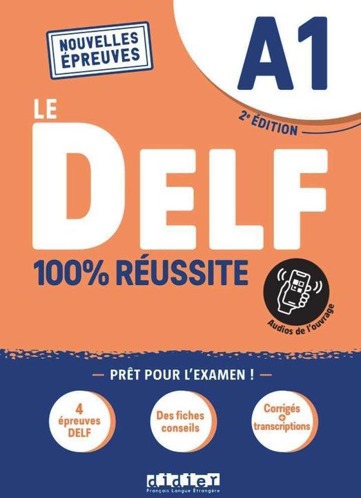 Immagine prodotto Le DELF A1, nouvelles épreuves : 100 % de réussite (Francese, Frappe N., Chrétien Romain, Boyer-Dalat Martine, 2023)