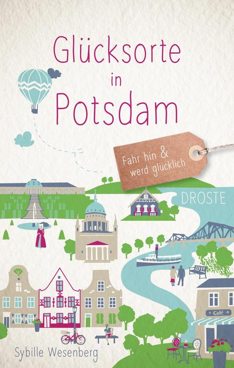 Produktbild Glücksorte in Potsdam (Deutsch, Wesenberg, Sybille, 2022)