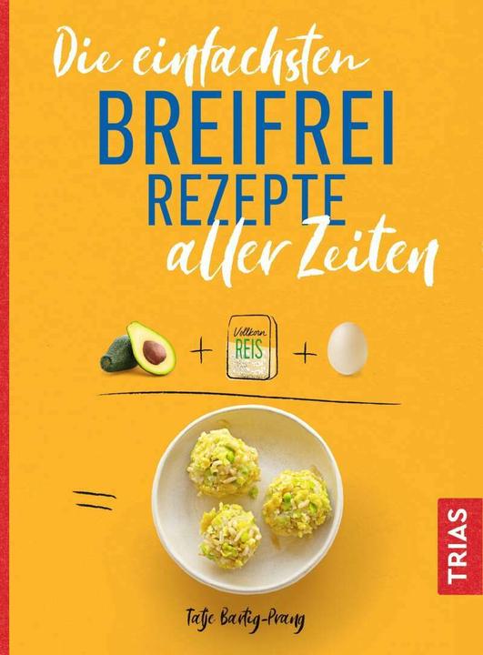 Image du produit Die einfachsten Breifrei-Rezepte aller Zeiten (Allemand, Tatje Bartig-Prang, 2020)