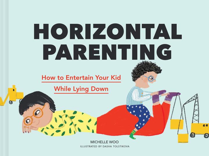 Actual product image Abrams & Chronicle Horizontal Parenting (English, Michelle Woo, 2021)