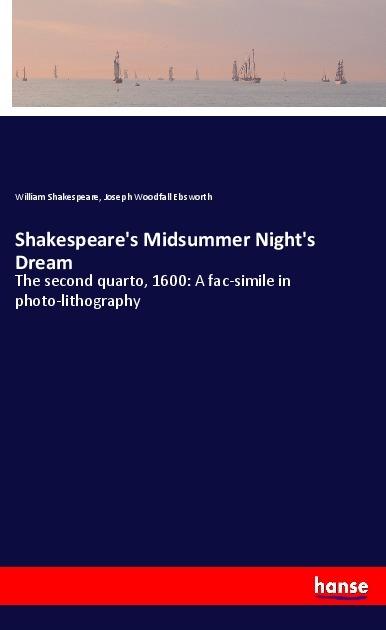 Actual product image Shakespeare's Midsummer Night's Dream (William Shakespeare, Joseph Woodfall Ebsworth, 2018)