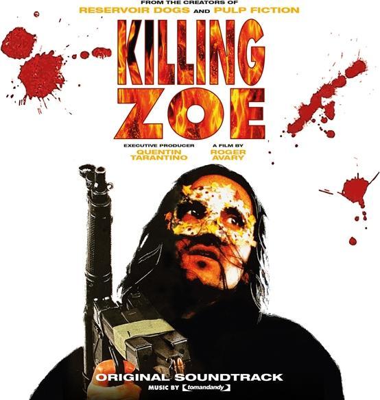 Produktbild Killing Zoe (Original Motion Picture Soundt)