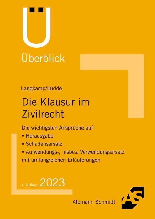 Actual product image Die Klausur im Zivilrecht (German, Tobias Langkamp, Jan Stefan Lüdde, 2022)