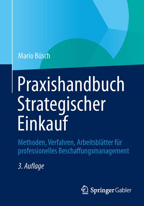Immagine prodotto Praxishandbuch Strategischer Einkauf (Tedesco, Mario Büsch, 2012)