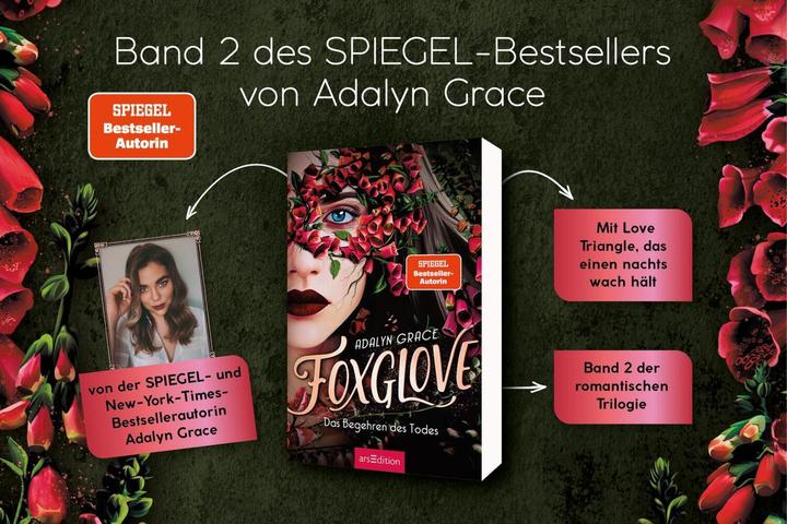 Actual product image Foxglove – Das Begehren des Todes (Belladonna 2) (German, Adalyn Grace, Petra Knese, 2024)