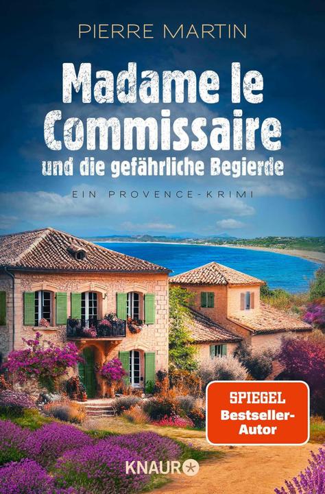 Madame le Commissaire und die gefährliche Begierde (Deutsch, Pierre Martin, 2025)