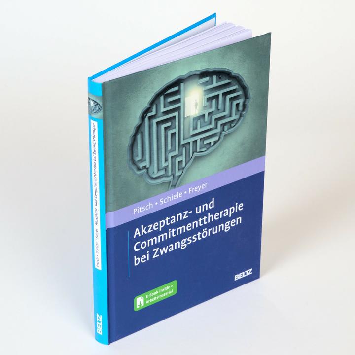 Produktbild Akzeptanz- und Commitmenttherapie bei Zwangsstörungen (Deutsch, Miriam Schiele, Tobias Freyer, Karoline Pitsch, 2024)