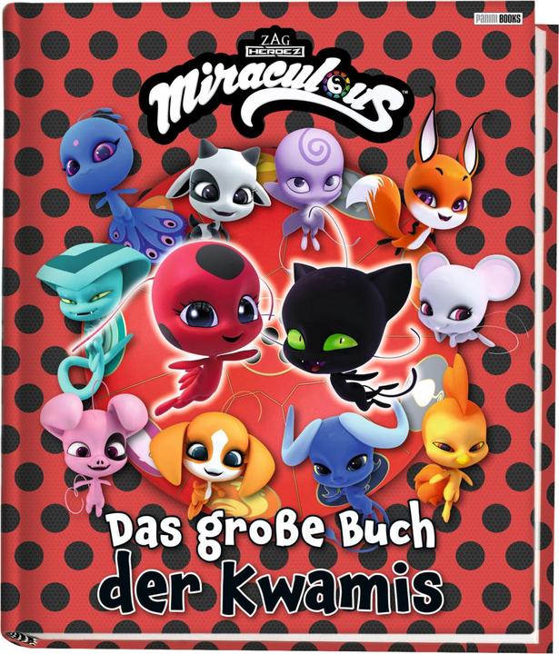 Actual product image Panini Miraculous: Das grosse Buch der Kwamis (German, Claudia weber, 2022)