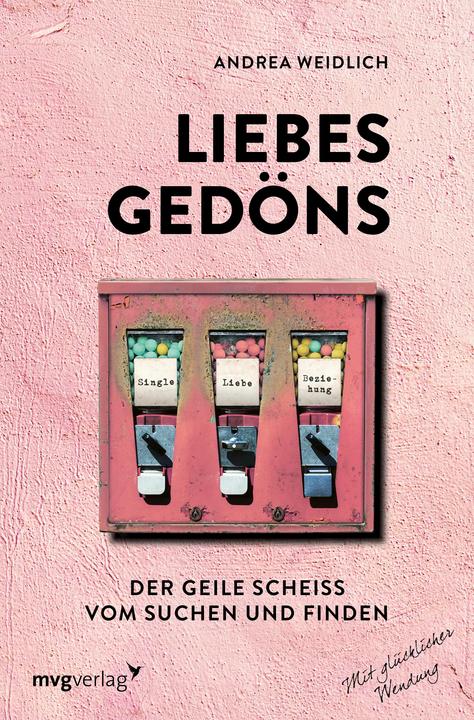 Produktbild Liebesgedöns (Deutsch, Andrea Weidlich, 2020)