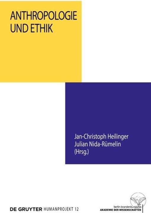 Produktbild Anthropologie und Ethik (Julian Nida-Rümelin, Jan-Christoph Heilinger, 2015)