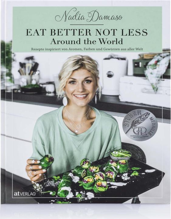 Image du produit Eat better not less - Around the World (Allemand, Nadia Damaso, 2017)