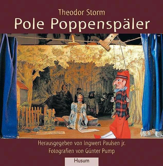 Actual product image Pole Poppenspäler (German, Günter Pump, Ingwert Paulsen, Theodor Storm, Ingwert jr Paulsen, 2010)
