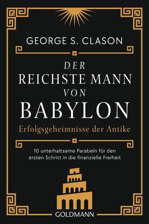 Actual product image Der reichste Mann von Babylon (German, George S. Clason., Antoinette Gittinger, 2024)