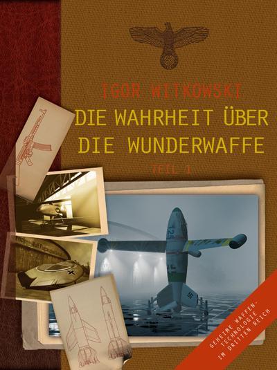 Actual product image Die Wahrheit über die Wunderwaffe (German, Igor Witkowski, Björn Moritz, Marek Kosmala, 2010)