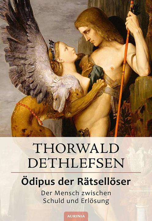 Image du produit Ödipus der Rätsellöser - Der Mensch zwischen Schuld und Erlösung (Allemand, Thorwald Dethlefsen, 2017)