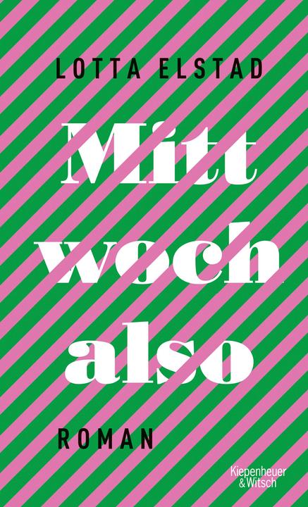 Actual product image Mittwoch also (German, Lotta Elstad, 2019)