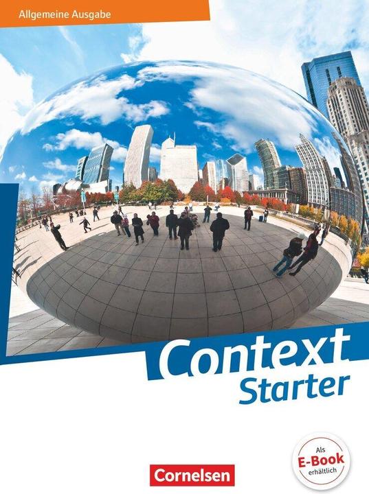 Produktbild Context Starter - Allgemeine Ausgabe 2018 (Englisch, Peter/Sprunkel, Paul/Hohwiller, Maloney, Marceletal, 2018)