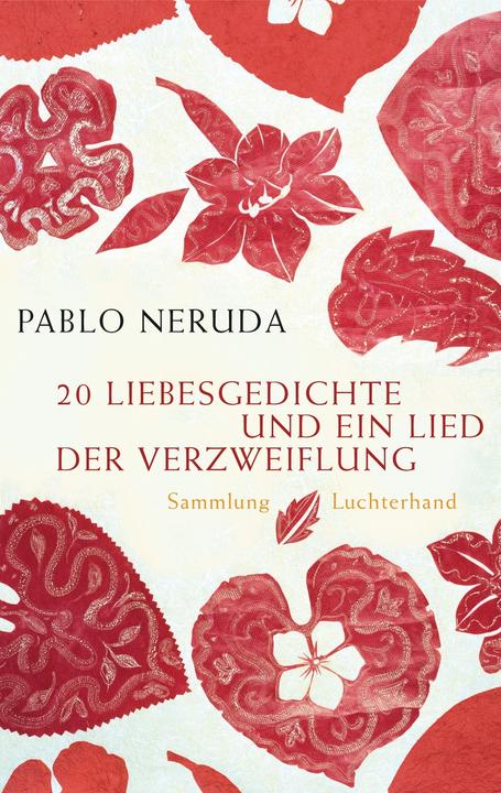 Immagine prodotto 20 Liebesgedichte und ein Lied der Verzweiflung (Tedesco, Pablo Neruda, 2009)