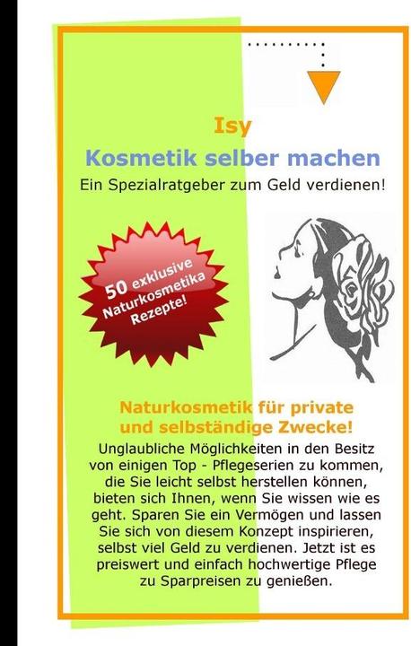 Produktbild Naturkosmetik selber machen (Deutsch, Isy, 2017)
