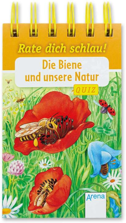 Die Biene und unsere Natur (German)