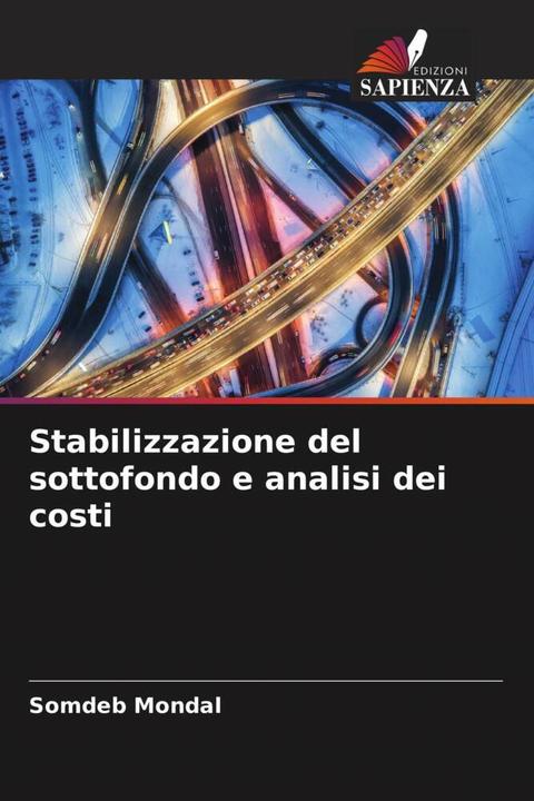 Actual product image Stabilizzazione del sottofondo e analisi dei costi (Somdeb Mondal, 2023)