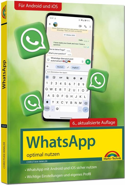 Produktbild WhatsApp - optimal nutzen - 6. Auflage - neueste Version 2024 mit allen Funktionen erklärt (Deutsch, Christian Immler, 2024)