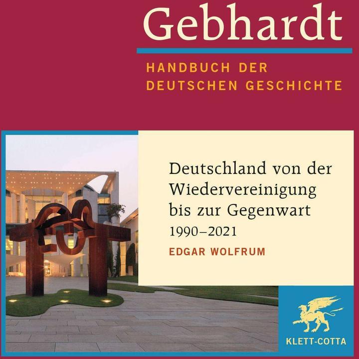 Actual product image Gebhardt Handbuch der Deutschen Geschichte / Gebhardt: Handbuch der deutschen Geschichte. Band 24 (German, Edgar Wolfrum, 2024)