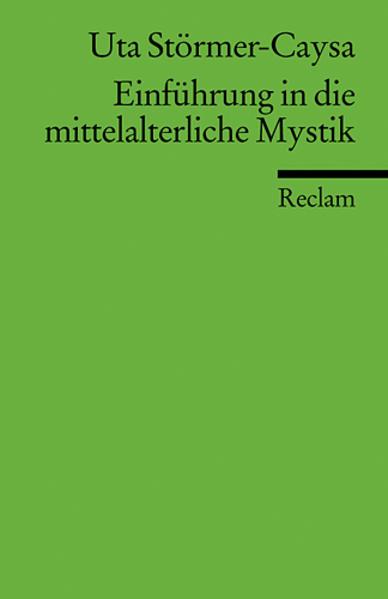 Produktbild Einführung in die mittelalterliche Mystik (Deutsch, Uta Störmer-Caysa, 2004)