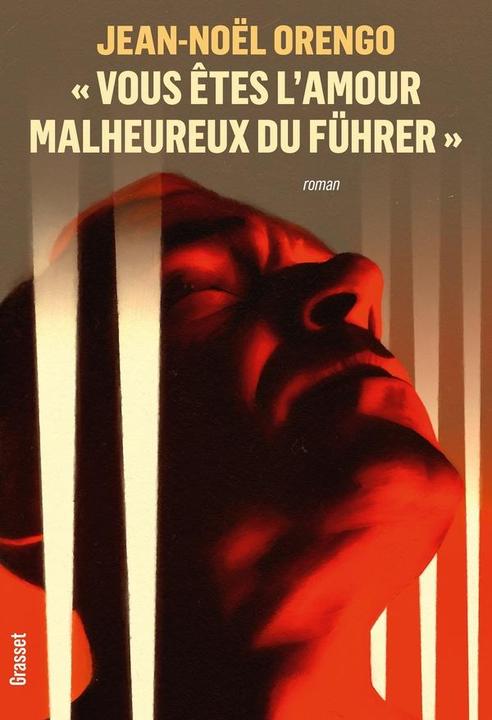 Immagine prodotto Vous êtes l'amour malheureux du Fürher (Francese, Jean-Noël Orengo, 2024)