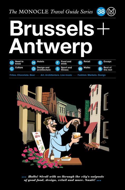 Produktbild The Monocle Travel Guide to Brussels + Antwerp (Englisch, Monocle, 2019)