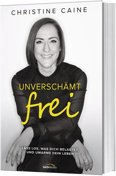 Immagine prodotto Unverschämt frei (Tedesco, Christine Caine, 2018)