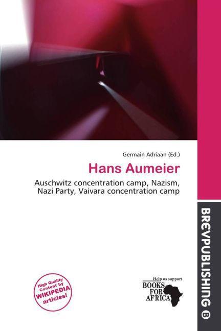 Hans Aumeier (Germain Adriaan, 2011)