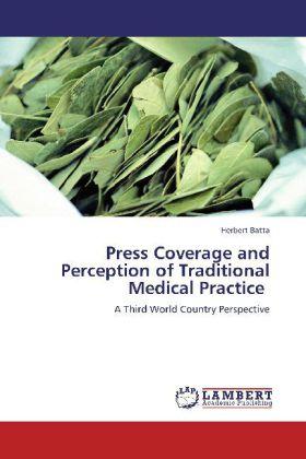 Immagine prodotto Press Coverage and Perception of Traditional Medical Practice (Tedesco, Herbert Batta, 2012)