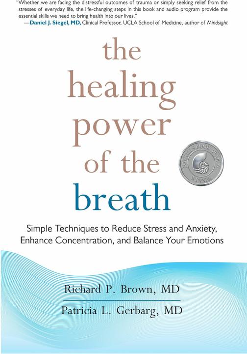 Immagine prodotto The Healing Power of the Breath (Inglese, Richard Brown, Patricia Gerbarg, 2012)