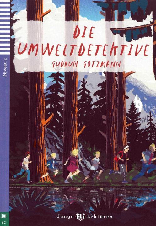 Produktbild Die Umweltdetektive. Buch und Audio-CD (Deutsch, Luca Tagliafico, Iris Faigle, 2018)