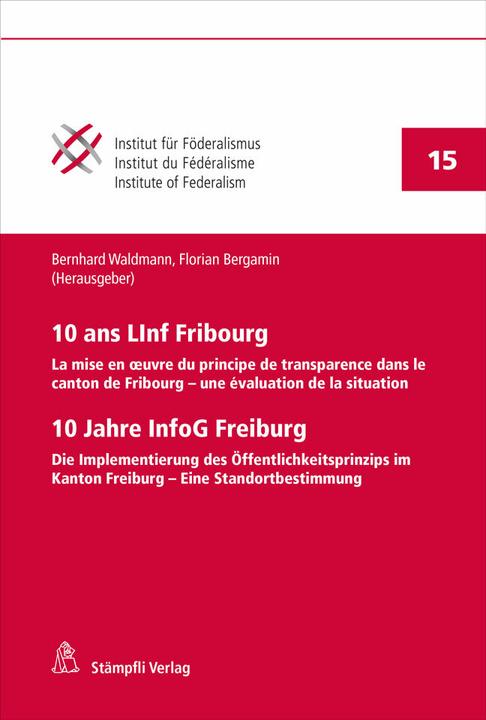 Produktbild 10 ans LInf Fribourg / 10 Jahre InfoG Freiburg (Französisch, Deutsch, Bernhard Waldmann, Florian Bergamin, 2021)