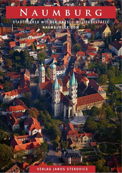 Immagine prodotto Naumburg (Tedesco, Susanne Kröner, János Stekovics, Jarke Ulrich, Janos Stekovics, 2020)