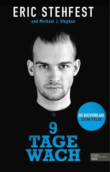 Produktbild 9 Tage wach (Deutsch, Michael J. Stephan, Eric Stehfest, 2017)