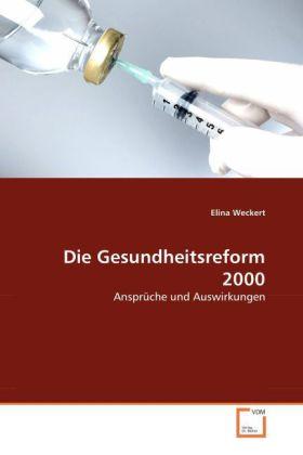 Actual product image Die Gesundheitsreform 2000 (German, Elina Weckert, 2008)