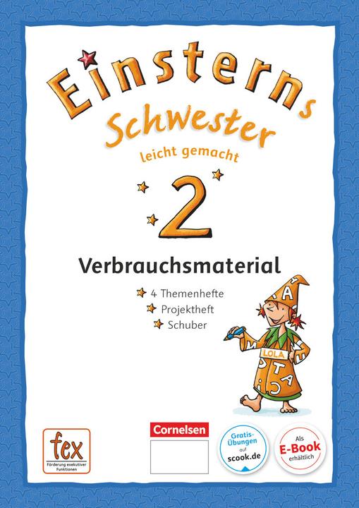Image du produit Einsterns Schwester - Sprache und Lesen - Neubearbeitung. 2. Schuljahr - Leicht gemacht (Allemand, Alexandra Schwaighofer, Annette Schumpp, Roland Bauer, Daniela Dreier-Kuzuhara, Susanne Famulla, Katrin Pfeifer, 2018)