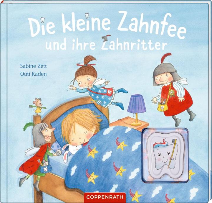 Produktbild Die kleine Zahnfee und ihre Zahnritter (Deutsch, Sabine Zett, 2020)